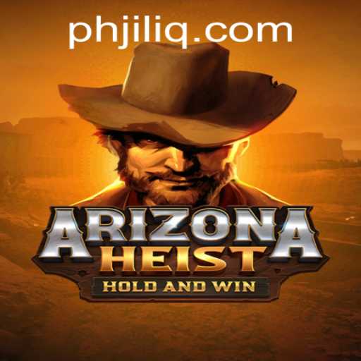ArizonaHeist - A Thrilling Adventure in the Heart of the Desert