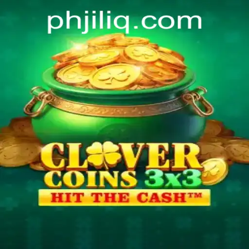 Discover the Exciting Clovercoin3x3: A New Gaming Craze with JILIQ