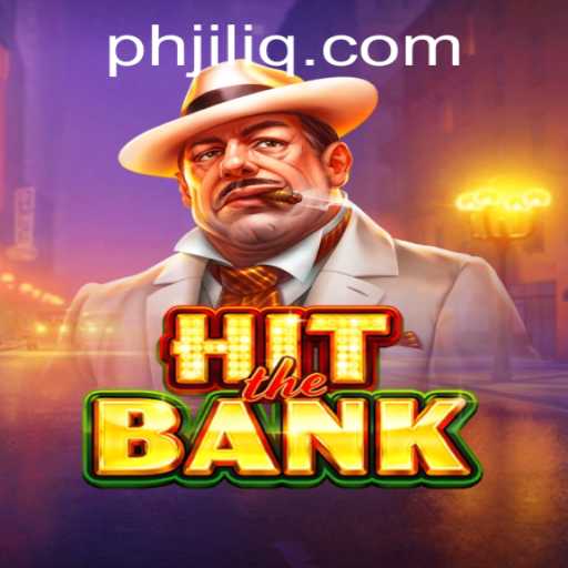 HitTheBank: A Thrilling Adventure into the World of JILIQ