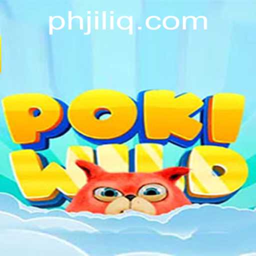 PokiWild: Enter the Dynamic World of JILIQ