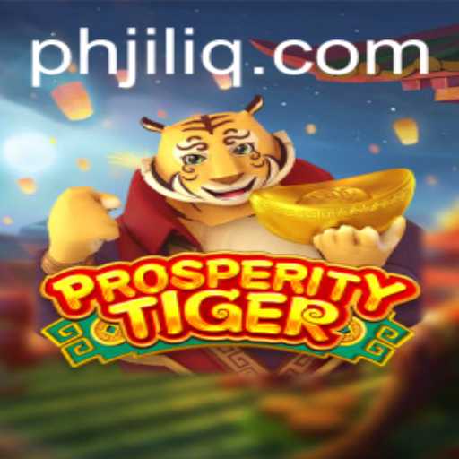ProsperityTiger and the Enigmatic World of JILIQ: A Comprehensive Guide