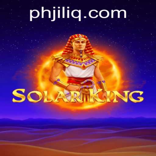 The Adventures of SolarKing: Conquer New Worlds with JILIQ