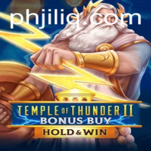 Exploring the Thunderous World of TempleofThunderIIBonusBuy